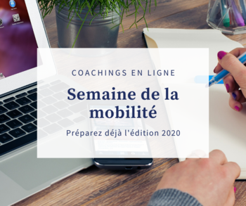 Coachings virtuels pour préparer la Semaine de la Mobilité 2020